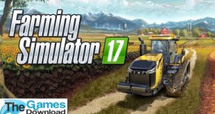 Farming Simulator 17 PC Game Download