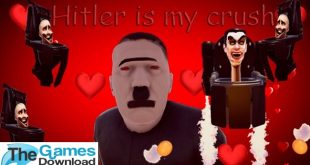 Hitler-Is-My-Crush-Free-Download