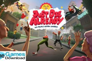 Just Die Already Free Download