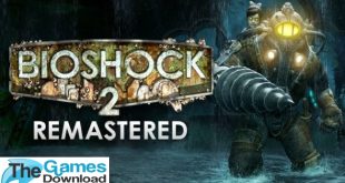 bioshock-2-remastered-free-download