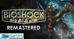 bioshock-remastered-free-download