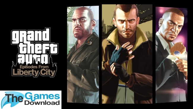 Grand Theft Auto Episodes from Liberty City Free Download