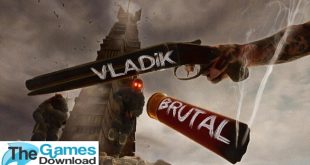 Vladik-Brutal-Free-Download