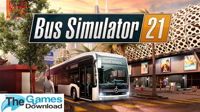 Bus-Simulator-21-Free-Download