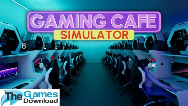 Gaming-Cafe-Simulator-Free-Download