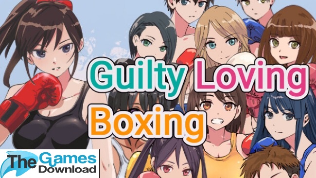 Guilty-Loving-Boxing-Free-Download