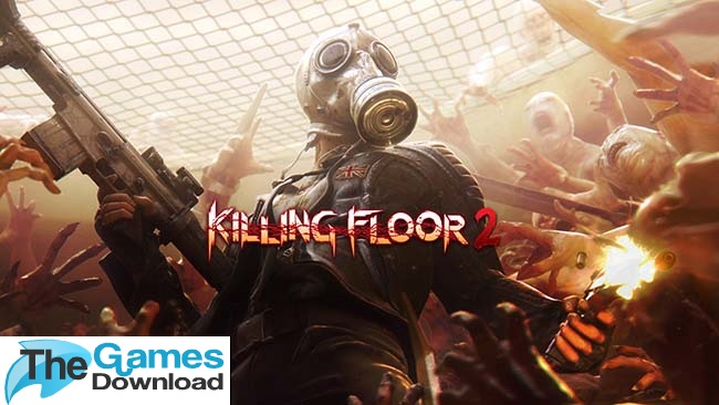 killing-floor-2-free-download