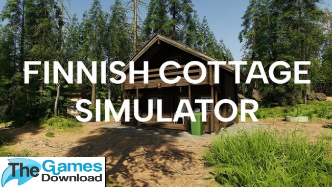 Finnish-Cottage-Simulator-Free-Download