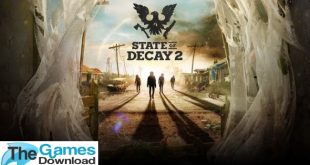 state-of-decay-2-free-download