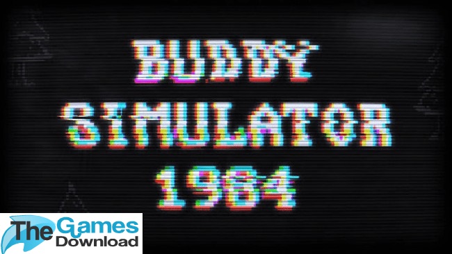 Buddy-Simulator-1984-Free-Download