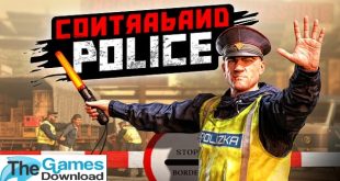 Contraband-Police-Free-Download