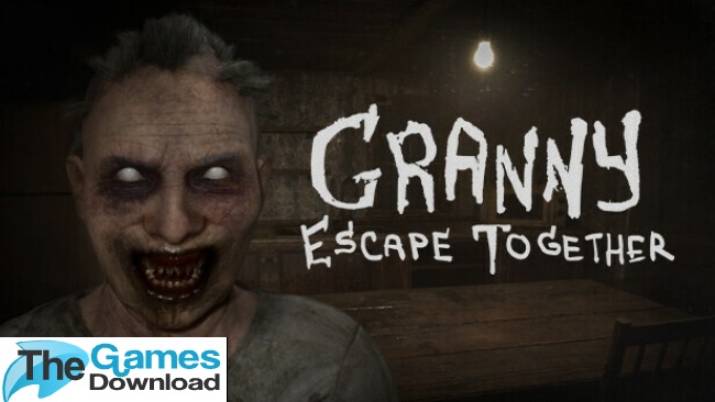 Granny-Escape-Together-Free-Download