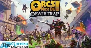 Orcs-Must-Die-Deathtrap-Free-Download