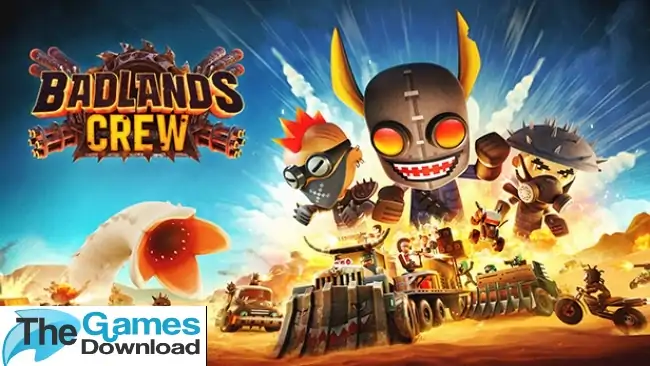 Badlands-Crew-Free-Download