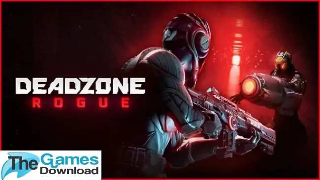 Deadzone-Rogue-Free-Download