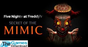 Five-Nights-At-Freddys-Secret-Of-The-Mimic-Free-Download