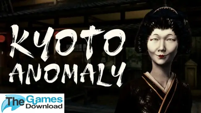 Kyoto-Anomaly-Free-Download