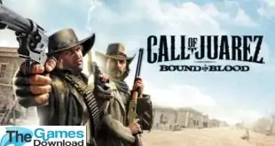 call-of-juarez-bound-in-blood-free-download
