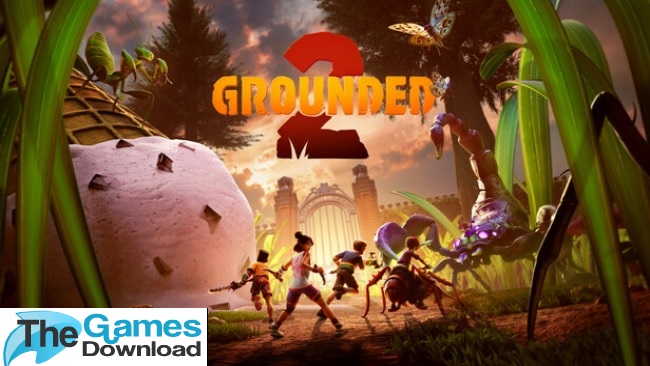 Grounded-2-Free-Download