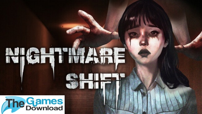 Nightmare-Shift-Free-Download