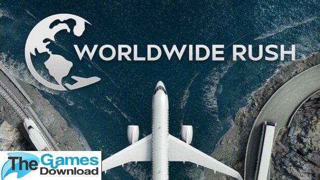 Worldwide-Rush-Free-Download