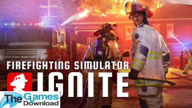 Firefighting-Simulator-Ignite-Free-Download