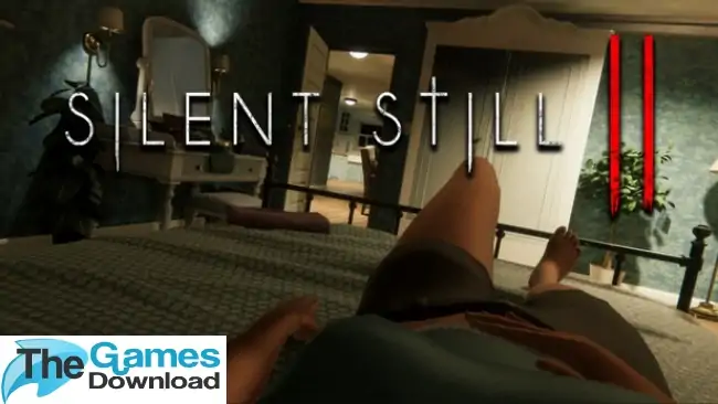 Silent-Still-2-Free-Download