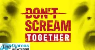 DONT-SCREAM-TOGETHER-Free-Download