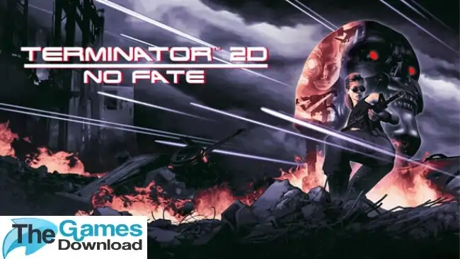 Terminator-2D-NO-FATE-Free-Download