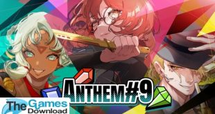 ANTHEM9-Free-Download