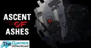 Ascent-of-Ashes-Free-Download