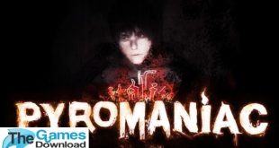 Pyromaniac-Free-Download