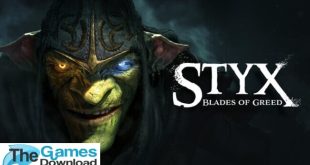 Styx-Blades-of-Greed-Free-Download