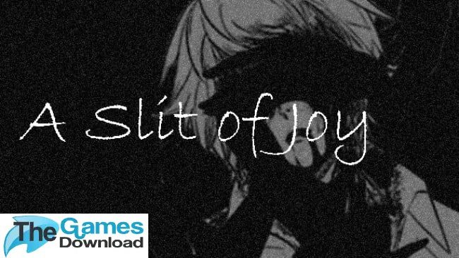 A-Slit-of-Joy-Free-Download