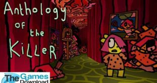 Anthology-Of-The-Killer-Free-Download