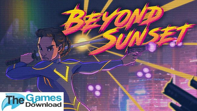 Beyond-Sunset-Free-Download