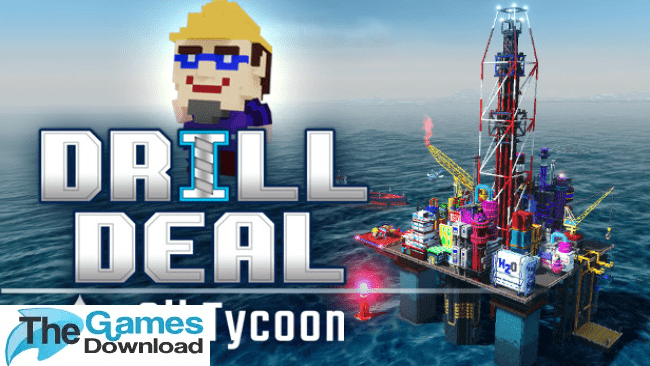 Drill-Deal-Oil-Tycoon-Free-Download