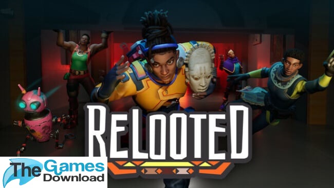 Relooted-Free-Download