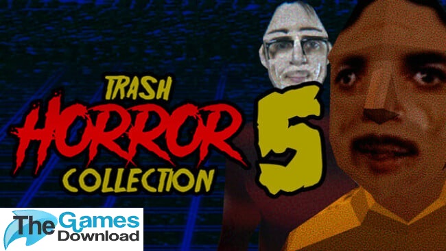 Trash-Horror-Collection-5-Free-Download