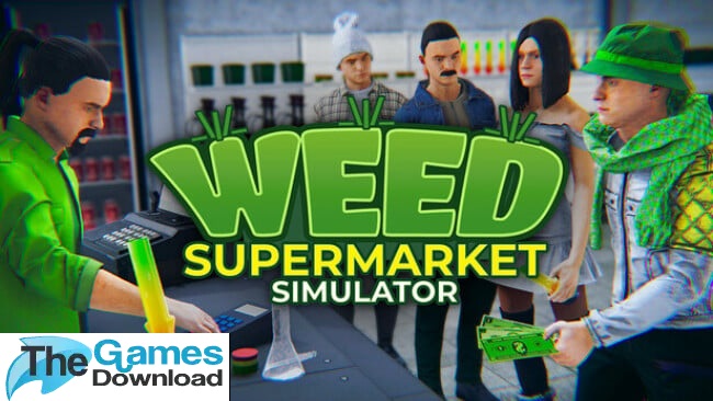 Weed-Supermarket-Simulator-Free-Download