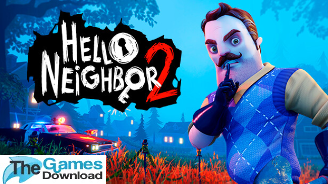 Hello-Neighbor-2-Free-Download