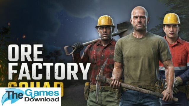 Ore-Factory-Squad-Free-Download