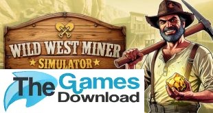 Wild-West-Miner-Simulator-Free-Download