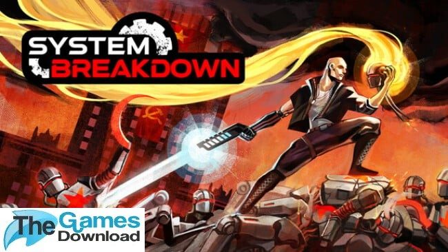 System-Breakdown-Free-Download