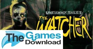 Uncanny-Tales-The-Watcher-Free-Download